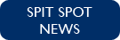 Spit Spot News